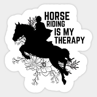 Horse Riding Is My Therapy Sticker